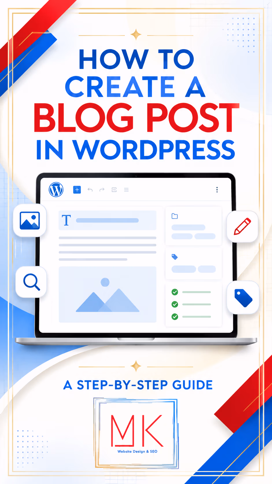 How to Create a Blog Post in WordPress A Step-by-Step Guide